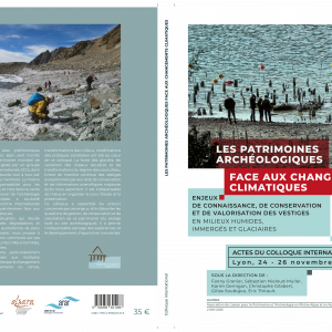LES PATRIMOINES ARCHEOLOGIQUES FACE AUX CHANGEMENTS CLIMATIQUES